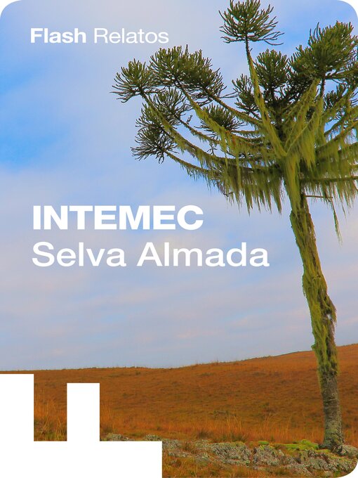 Title details for Intemec by Selva Almada - Wait list